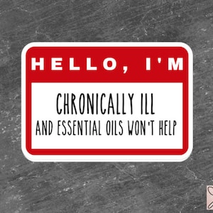 Sticker bewustzijn chronische pijn | Chronische ziekte, laptopsticker, handicapbewustzijn, Spoonie-sticker, essentiële oliën helpen niet