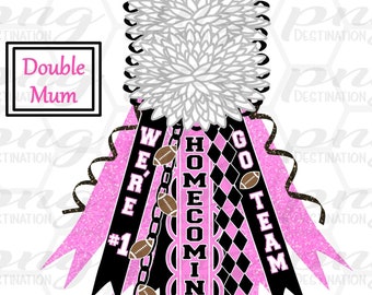Double Pink Homecoming Mum/Pink White Black/White Flower/Shirt Mum/School Spirit/Texas Mum/Football/PNG/Instant Download/Sublimation