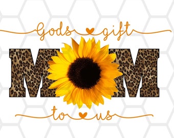 Leopard Mom Gods Gift To Us, Sublimation, PNG INSTANT DOWNLOAD