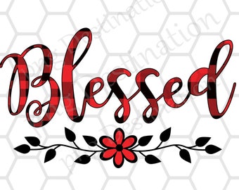 Plaid Blessed with Flower & Vine, PNG INSTANT DOWNLOAD, Blessed Flower Sublimation