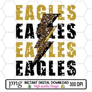 Eagles Distressed Black and Gold // Leopard Lightning Bolt // School Spirit // Eagles Mascot // PNG Instant Download // Sublimation // DTF