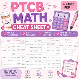 May include: A pink and purple PTCB Math Cheat Sheet with a calculator, pen, and pill bottle. The sheet includes key math topics, easy formulas, study tips, and common mistakes to avoid. It is designed for PTCB and ExCPT exam prep.