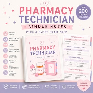 May include: A pink and white Pharmacy Technician study binder with the text "Pharmacy Technician" and "Binder Notes". The image includes study cards with drug information and abbreviations. The text "Top 200 Drugs Included" is also visible.