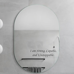 You Are Strong, Capable, Unstoppable. Mirror Decal Affirmation, Positive Vibes, Motivational Wall Art, Daily Inspiration, Perfect Gift