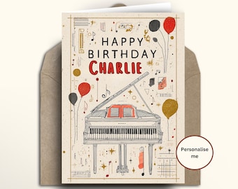 Personalised Piano Birthday Card, musician classical pianist piano, singer, milestone 18th 21st 30th 40th 50th 60th 70th 80th 90th, band