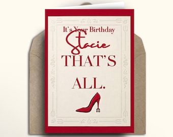 Devil Wears Prada Birthday Card, Personalized That's All Greeting Card, Custom Miranda Priestly Quote, Fashion Stiletto Red Shoe Movie Gift