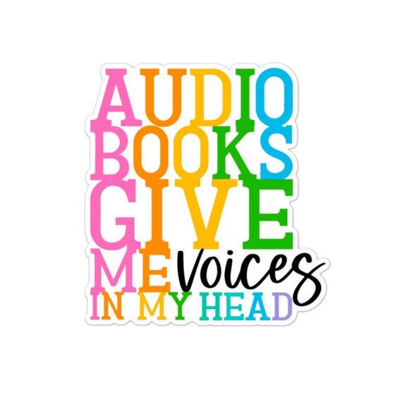 Audiobooks: Voices in My Head Sticker - Matte Vinyl Laptop Decal