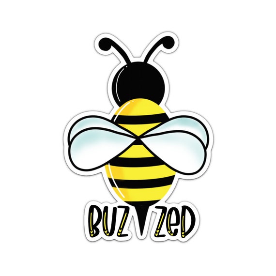 Buzzed Bee Vinyl Sticker: Motivational Planner Stickers