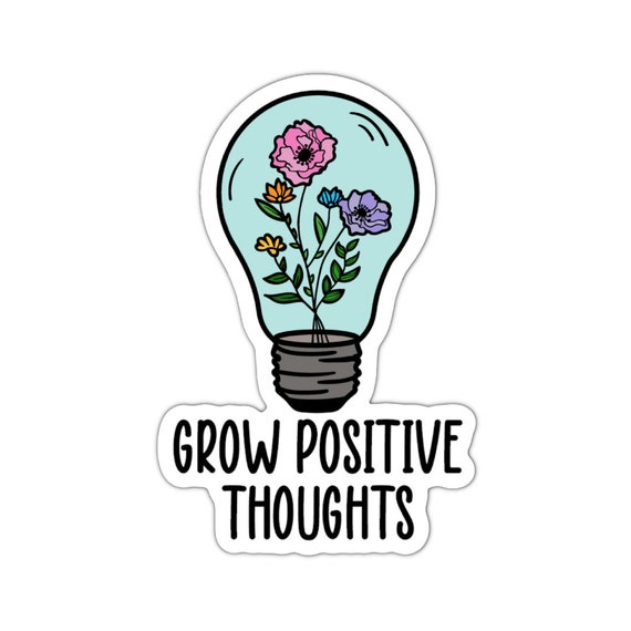 Grow Positive Thoughts Sticker: Motivational Planner Stickers