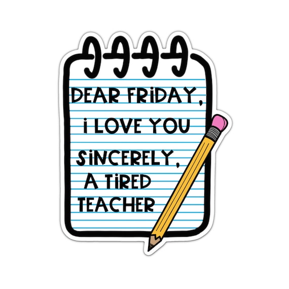 Dear Friday, Adult Stickers, Custom Die Cut Stickers, Cool Stickers, Planner Stickers, Bullet Journal Calendar Stickers