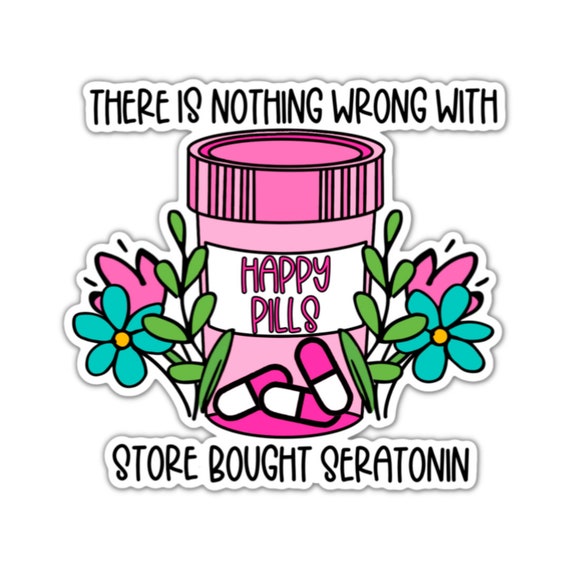 Happy Pills Vinyl Sticker: Motivational Laptop Decal