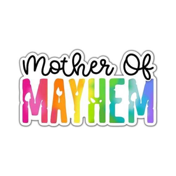 Mother of Mayhem Vinyl Sticker: Colorful Planner Stickers