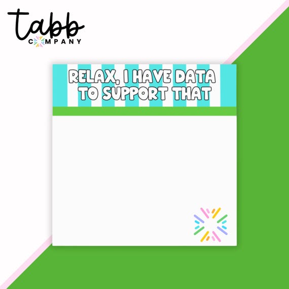 Data Support Sassy Sticky Notes: Colorful Office Decor