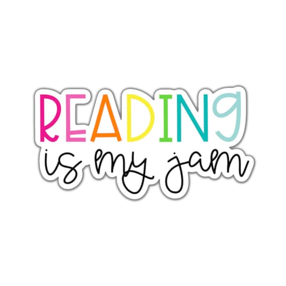 Reading is my Jam, Adult Stickers, Custom Die Cut Stickers, Cool Stickers, Planner Stickers, Bullet Journal Calendar Stickers