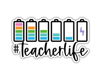 Teacher Life Vinyl Sticker: Motivational Laptop Decal