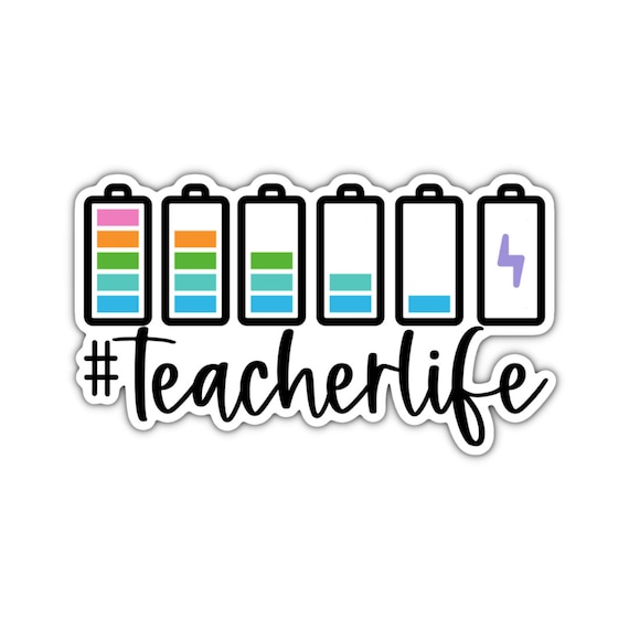 Teacher Life Vinyl Sticker: Motivational Laptop Decal
