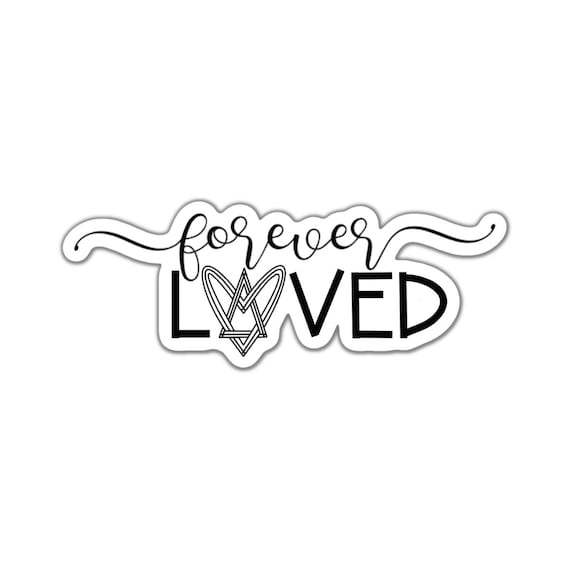 Adoption Forever Loved Vinyl Sticker: Matte Planner Stickers