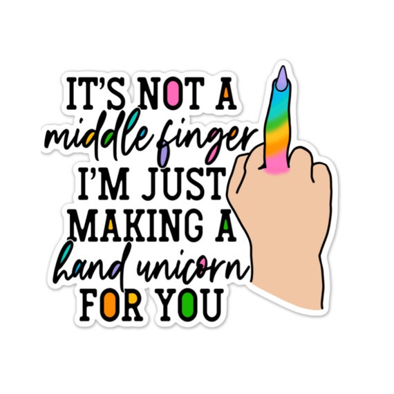 Hand Unicorn Vinyl Sticker: Sarcastic Laptop Decal