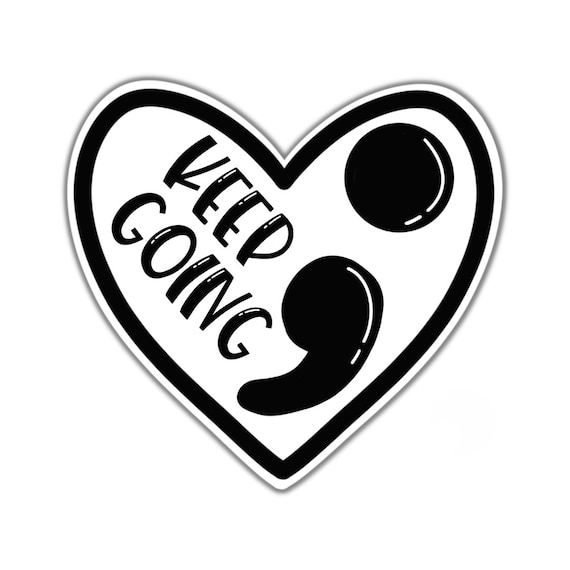 Keep Going Heart Sticker: Motivational Vinyl Die Cut Sticker