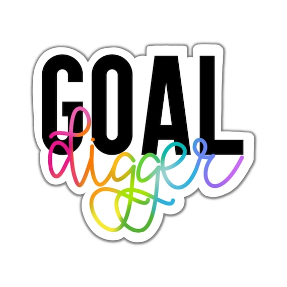 Goal Digger Sticker: Motivational Vinyl Decal for Planners