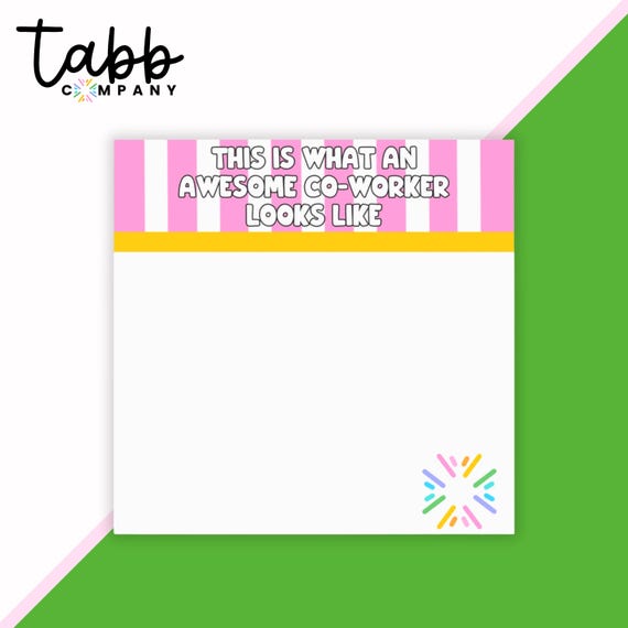 Awesome Co-Worker Sassy Sticky Notes | Colorful Office Decor | Gift for Teachers, Students, Co-Worker & Boss Babes | Funny Sticky Notes