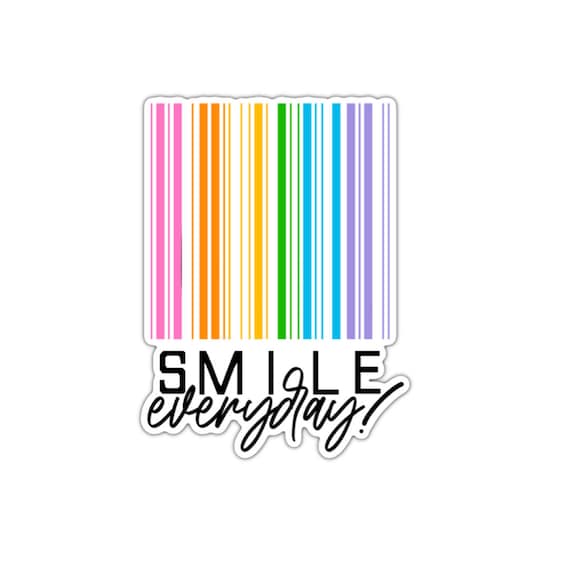 Smile Everyday Vinyl Sticker: Motivational Quote, Laptop Decal