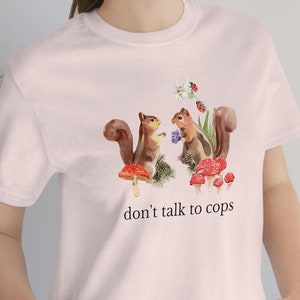 Cottagecore Leftist Abolitionist Squirrel Mushroom Love Public Defender Shirt (Unisex)