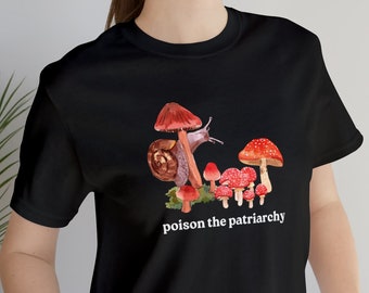 Cottagecore Witch Fungi Mushroom Snail Feminism Shirt (Unisex)