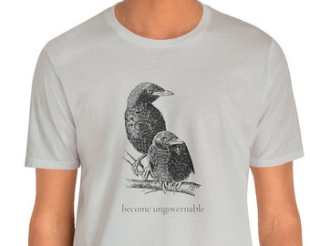 Leftist crow shirt become ungovernable Dissident Anarchist raven bird no gods no masters punk Shirt