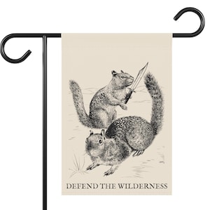 Squirrel Welcome Garden Flag - Defend the Wilderness - Nature Home Decor