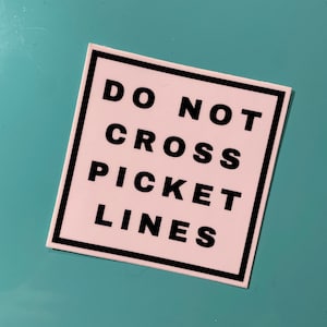 Syndicats forts Lignes de piquetage de grève générale Solidarité syndicale Anticapitaliste Gauche Droits des travailleurs Socialiste Sticker