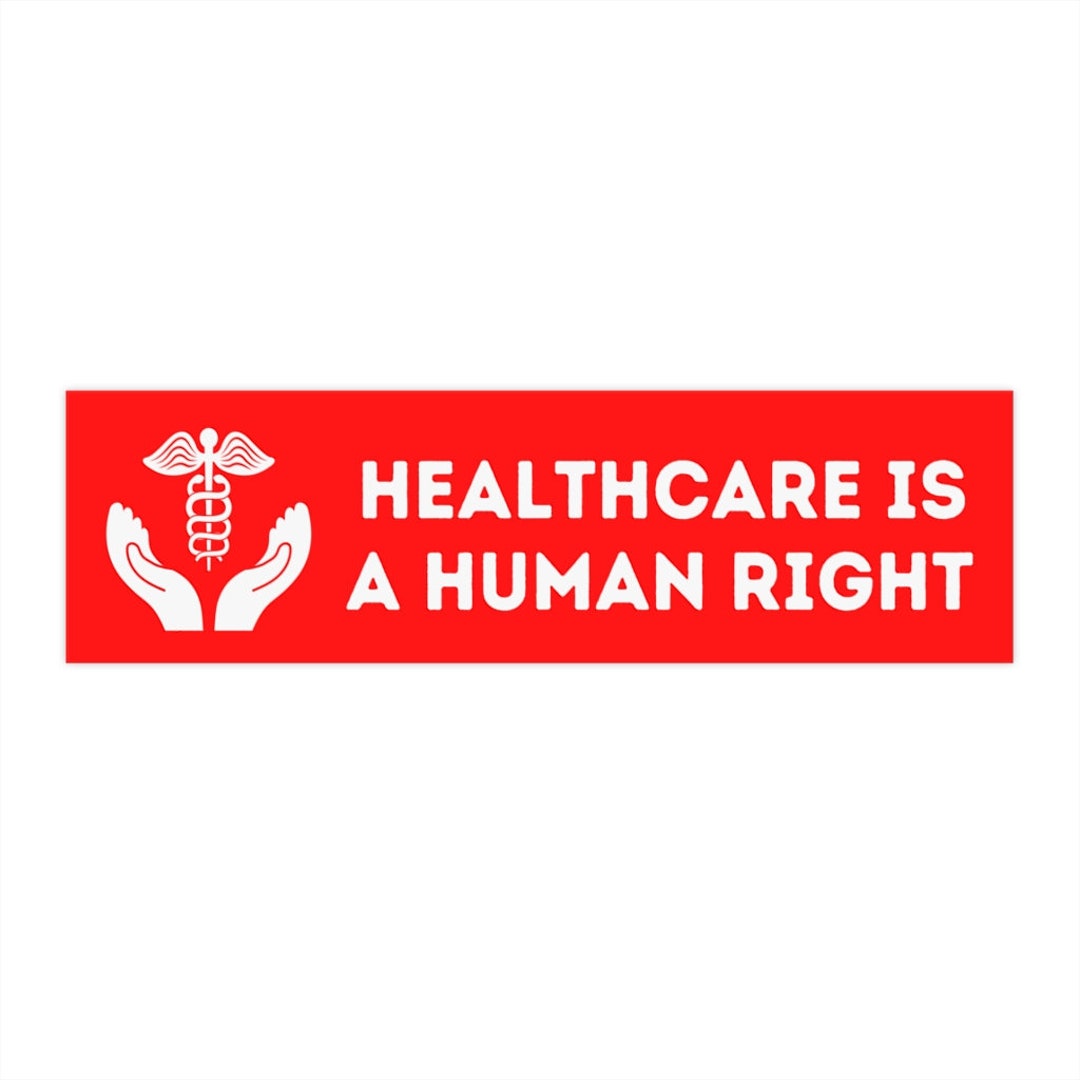 Medicare for All Healthcare Human Rights Bumper Sticker - Etsy