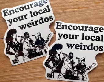 Support Local Music Weirdos Sticker Lot de 2 - Vinyle imperméable - 3 pouces d'autocollants d'encouragement