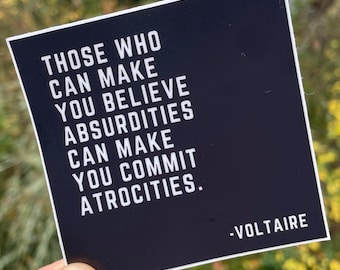 Sticker citation Voltaire : Philosophie française - Sticker absurdités