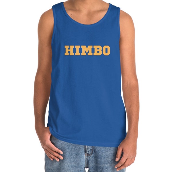 funny himbo he him pronouns sexy husband boyfriend tank top (Unisex)