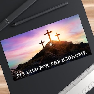 Sarcastic Jesus Bumper Sticker Leftist Christian Snarky Progressive Catholic Worker Anti-billionaire Vinyl Car Decal