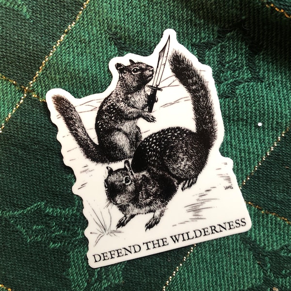 Defend the Wilderness Wild funny warrior squirrels Knife Anticapitalist Nature anarchism Hiking  Sticker