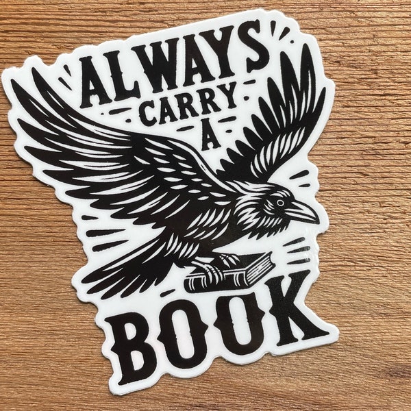 Always Carry a Book Abolitionist Crow Read Banned Books Public Library Outlaw Raven Vinyl Sticker