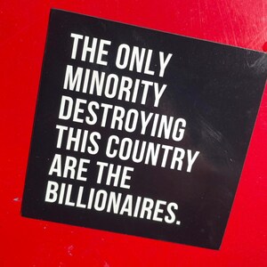 Liberal car magnet - vinyl 3 x 3" square decal - affordable economy quotes image 3