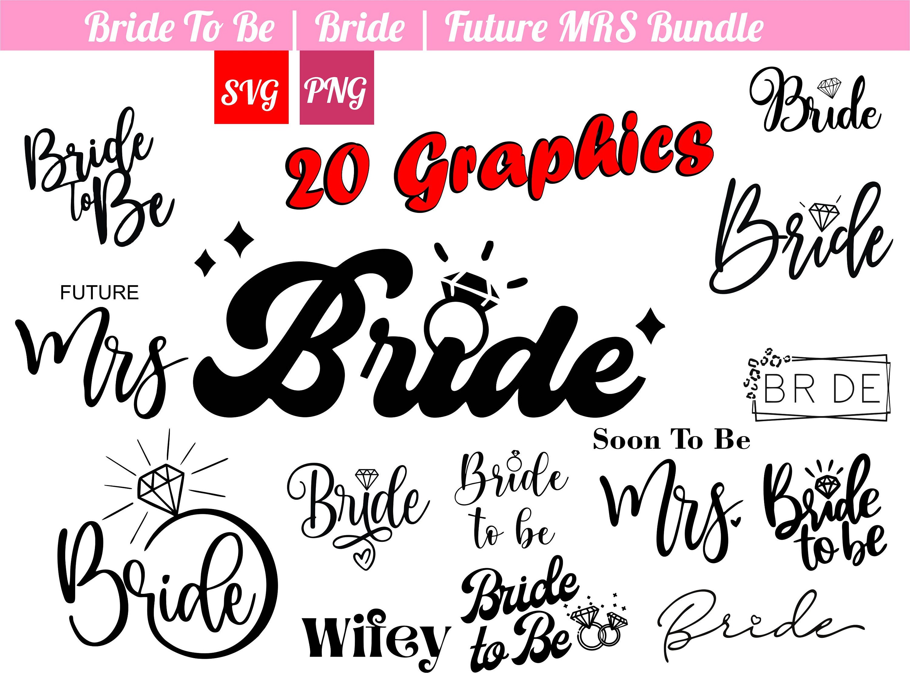 Bride - Instant Digital Download, svg,  png, Wedding, Diamond Ring, Bridal Party, Bachelorette, future wife, bride, diy, cricut ready files