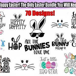 Easter Bundle | Over 70 Designs | SVG and PNG | Cricut ready Easter Files | Happy Easter |