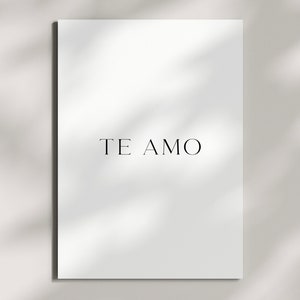 Te Amo | Modern minimalist luxury Spanish greeting card for Love, Valentines, Wedding and Anniversary
