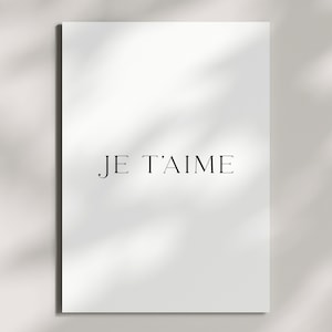 Je T’aime | Modern minimalist luxury French greeting card for Love, Valentines, Wedding and Anniversary