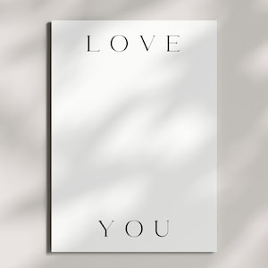 Love You | Modern minimalist luxury greeting card for Love, Valentines, Wedding and Anniversary