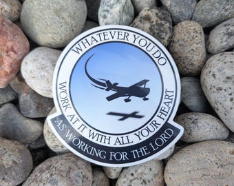 As Working for the Lord Aviation Vinyl Waterproof Sticker for Water Bottle, Laptop, and Car