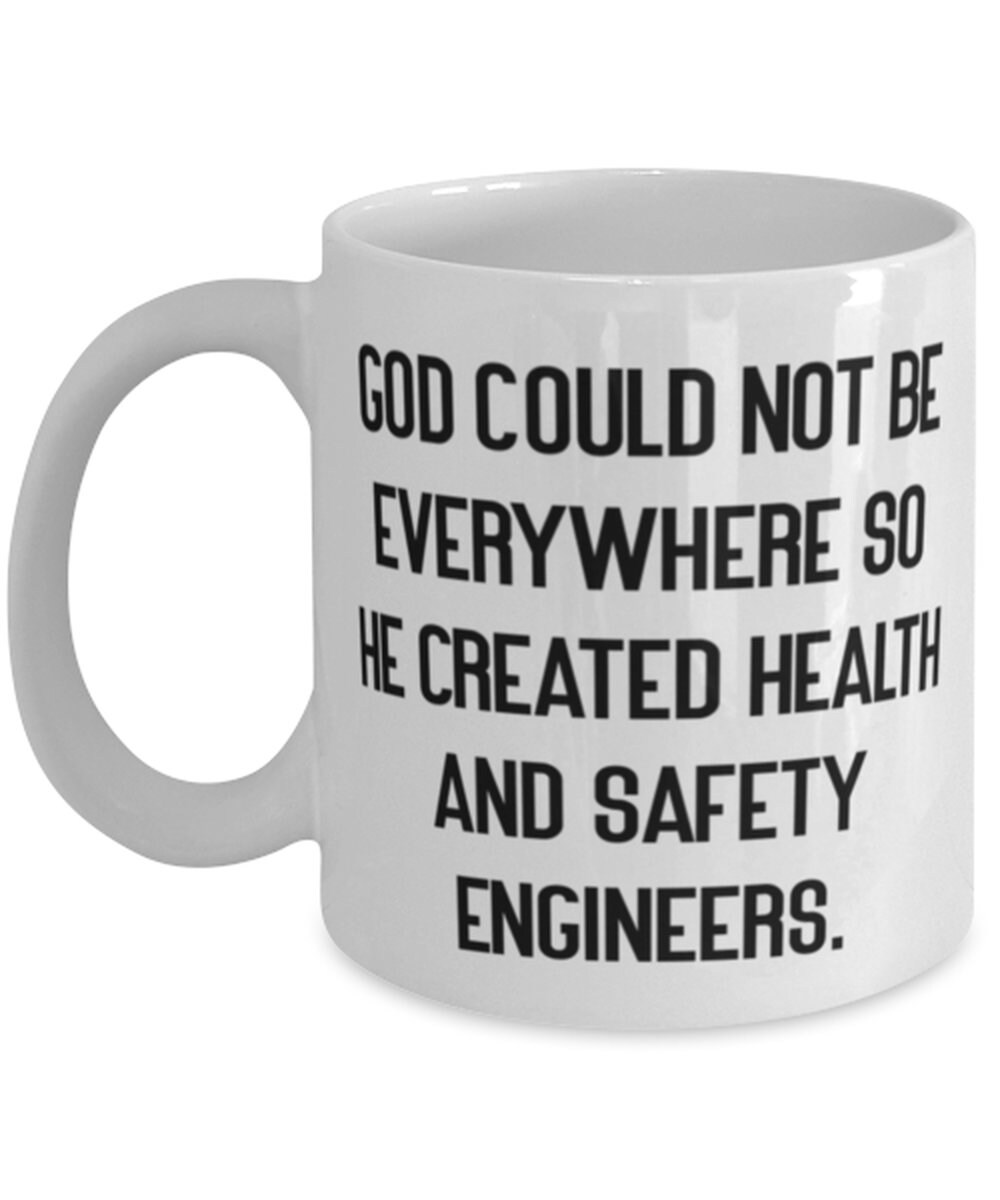Health And Safety Engineer Gifts For Men Women God Could Not Etsy