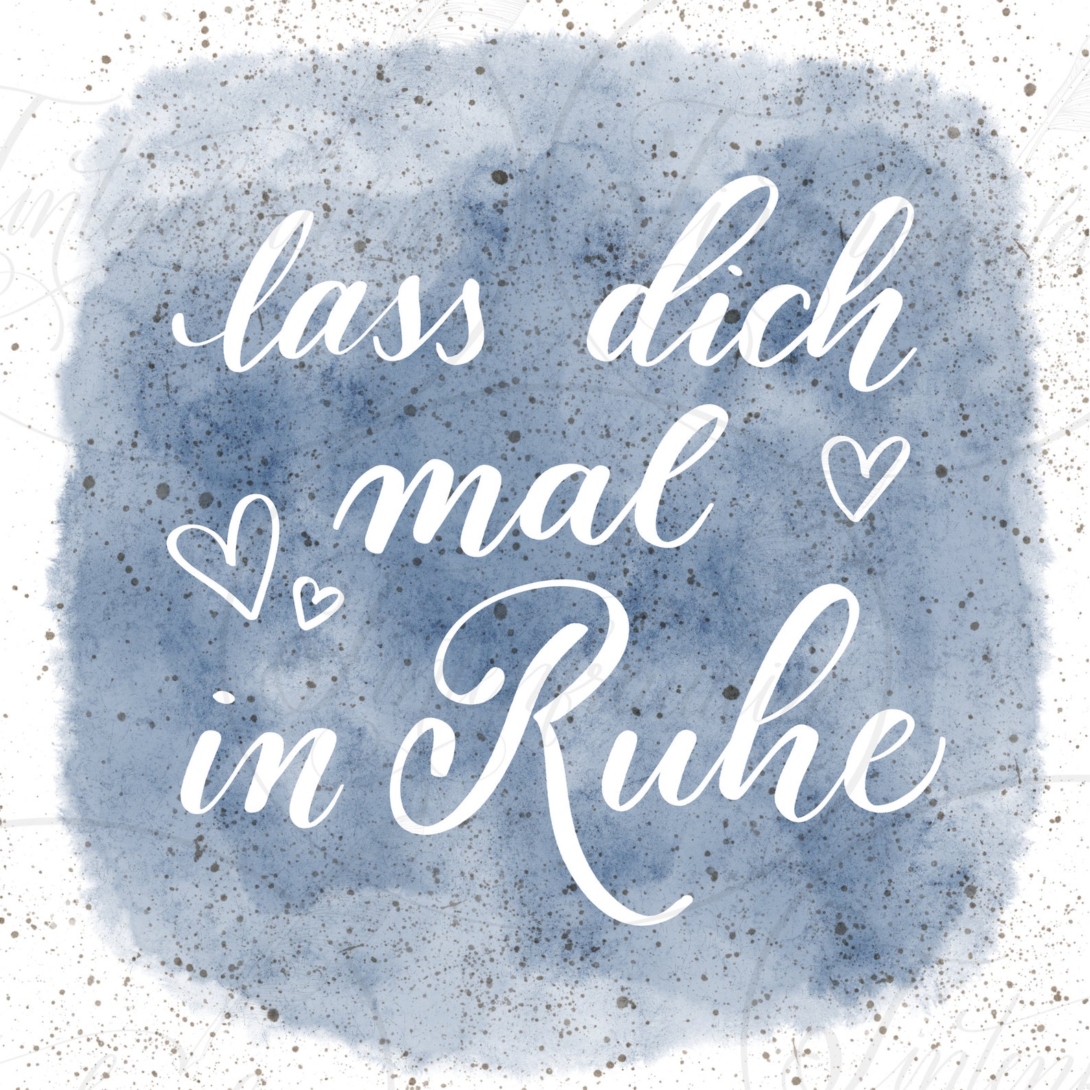 Lass dich mal in Ruhe blau Handlettering mit Etsy