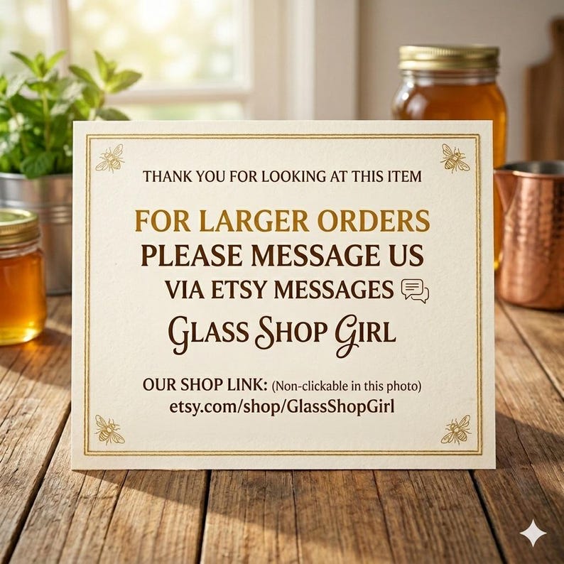 An image saying "Thank you for looking at this item on our Etsy Page. For larger orders please message us via Etsy messages. Glass Shop Girl. For all types of glass containers, lids, caps, corks, pourers and sprays. A great place to shop for wedding favours!  This notice is on a table with glass jars and bottles in the background. -  Etsy UK - Glass Shop Girl