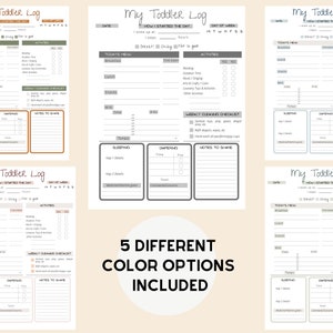 May include: Five different colour options for a printable toddler log. The log includes sections for daily activities, meals, sleep, nappy changes, and notes to share. The text "My Toddler Log" is at the top of each page.