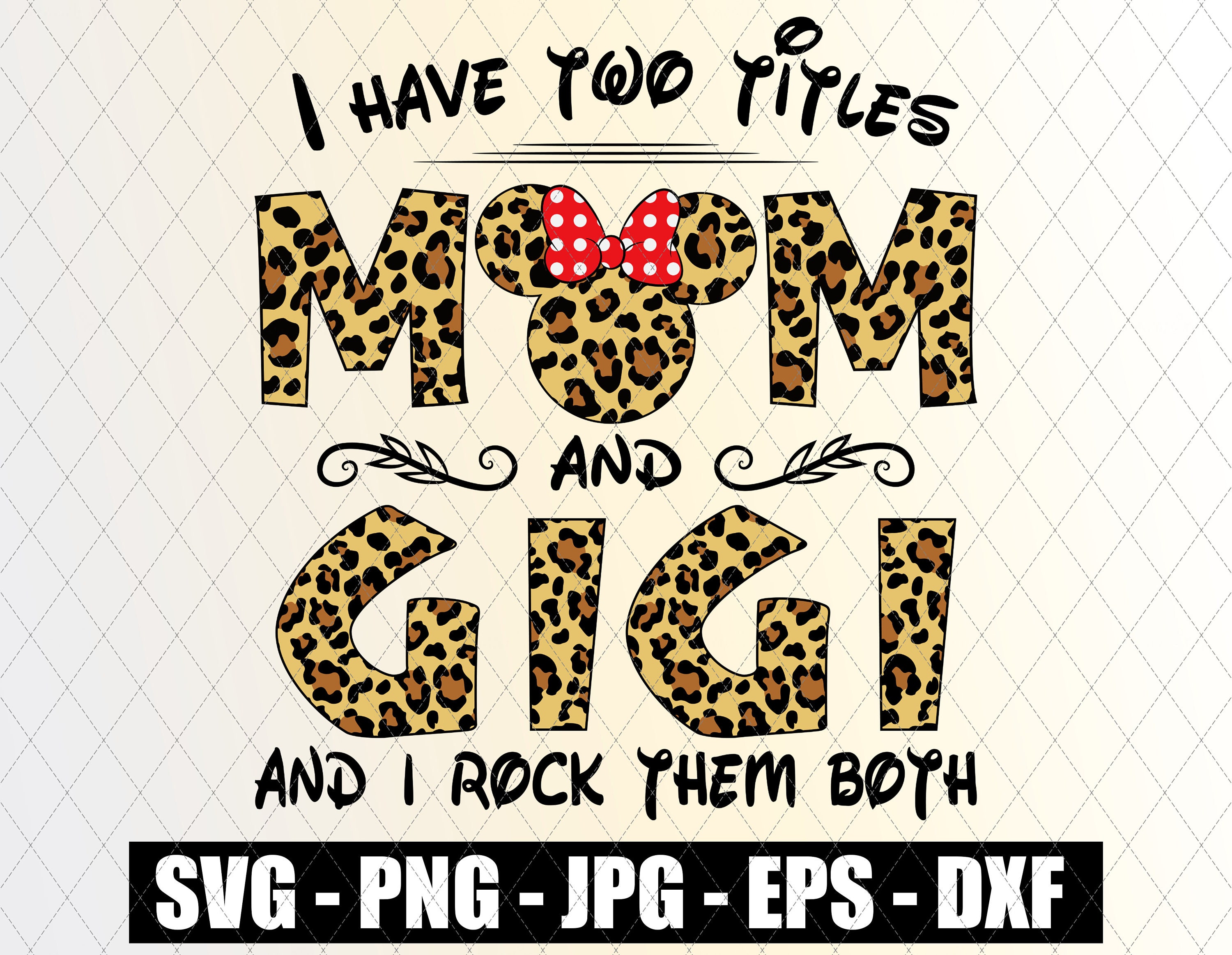 Free Free Mom And Gigi Svg 794 SVG PNG EPS DXF File